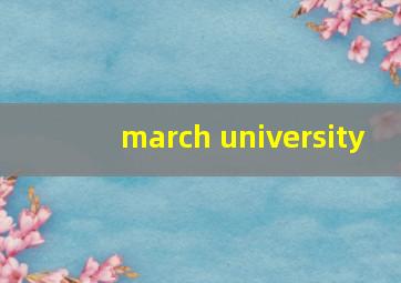 march university